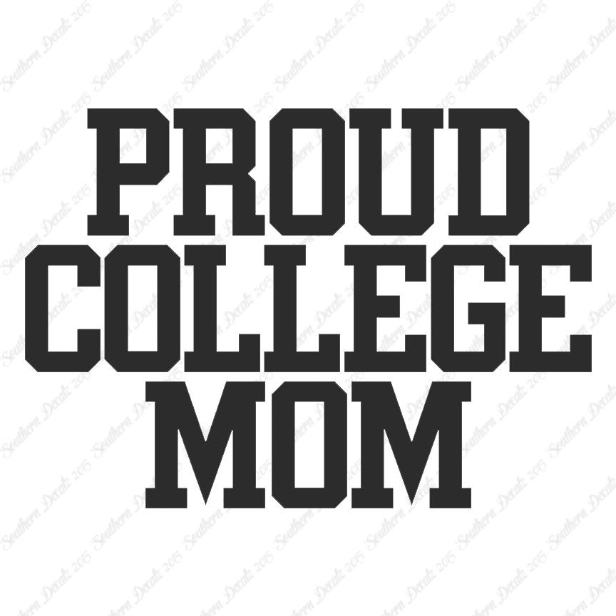 Proud College Mom