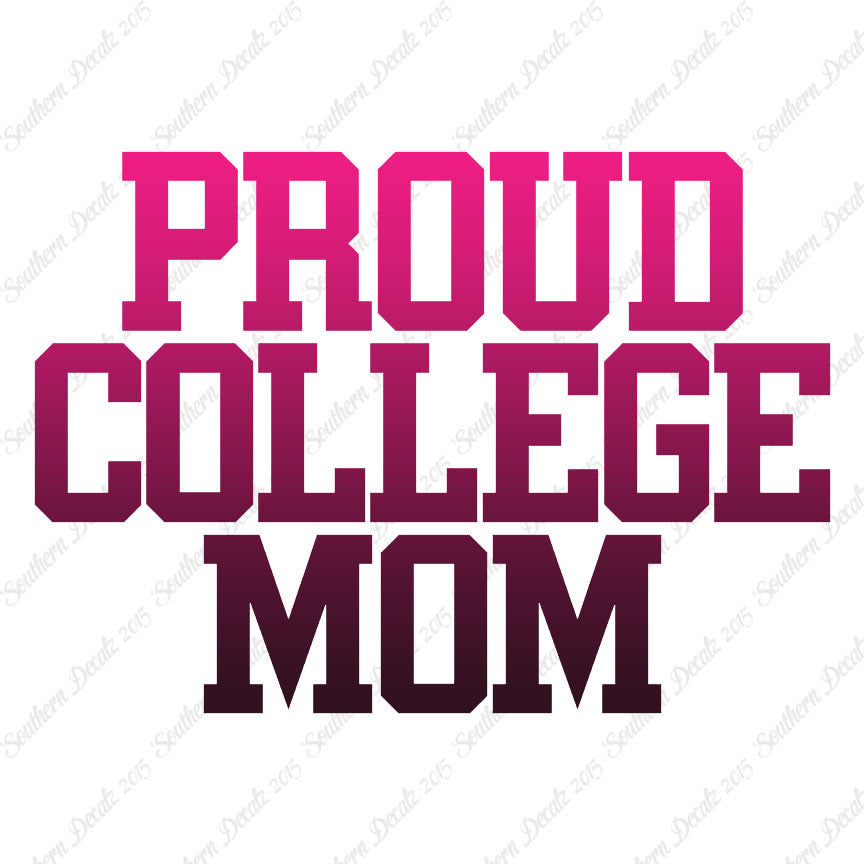 Proud College Mom