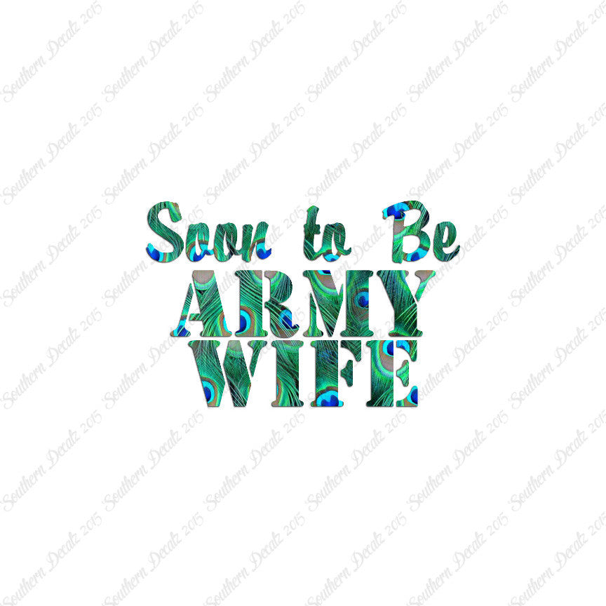 Soon To Be Army Wife