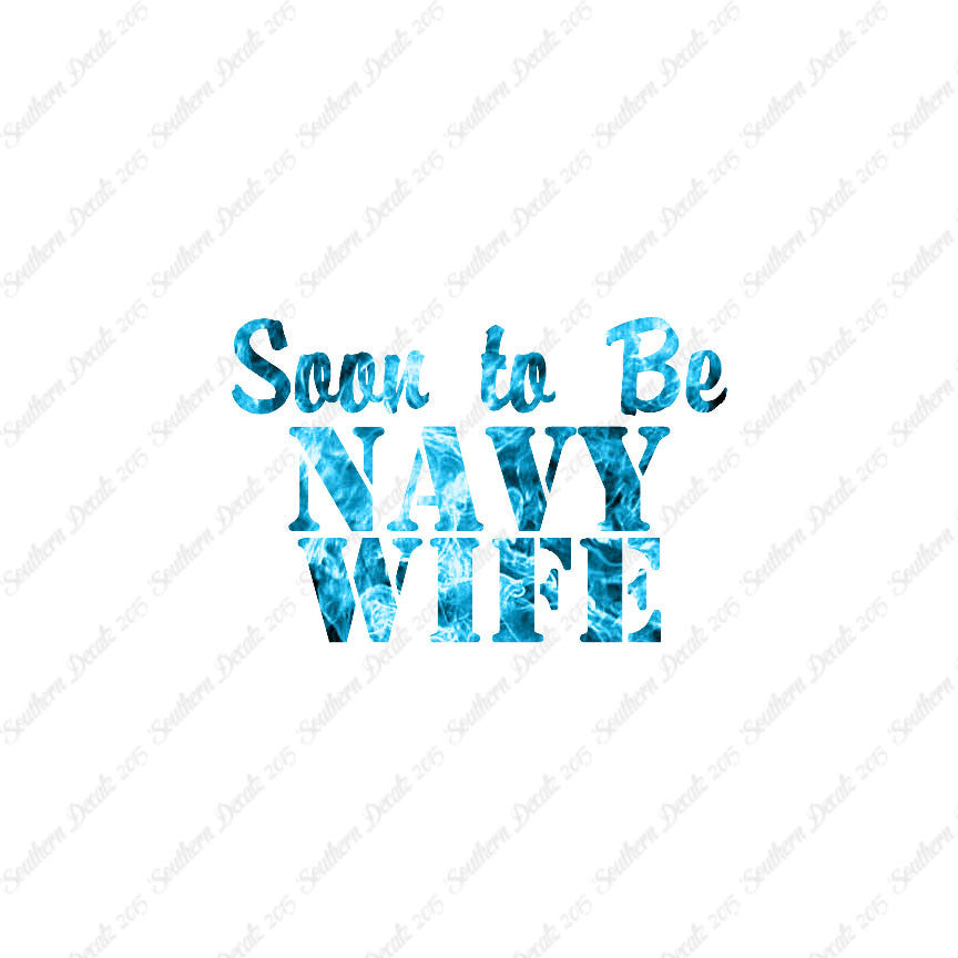 Soon To Be Navy Wife