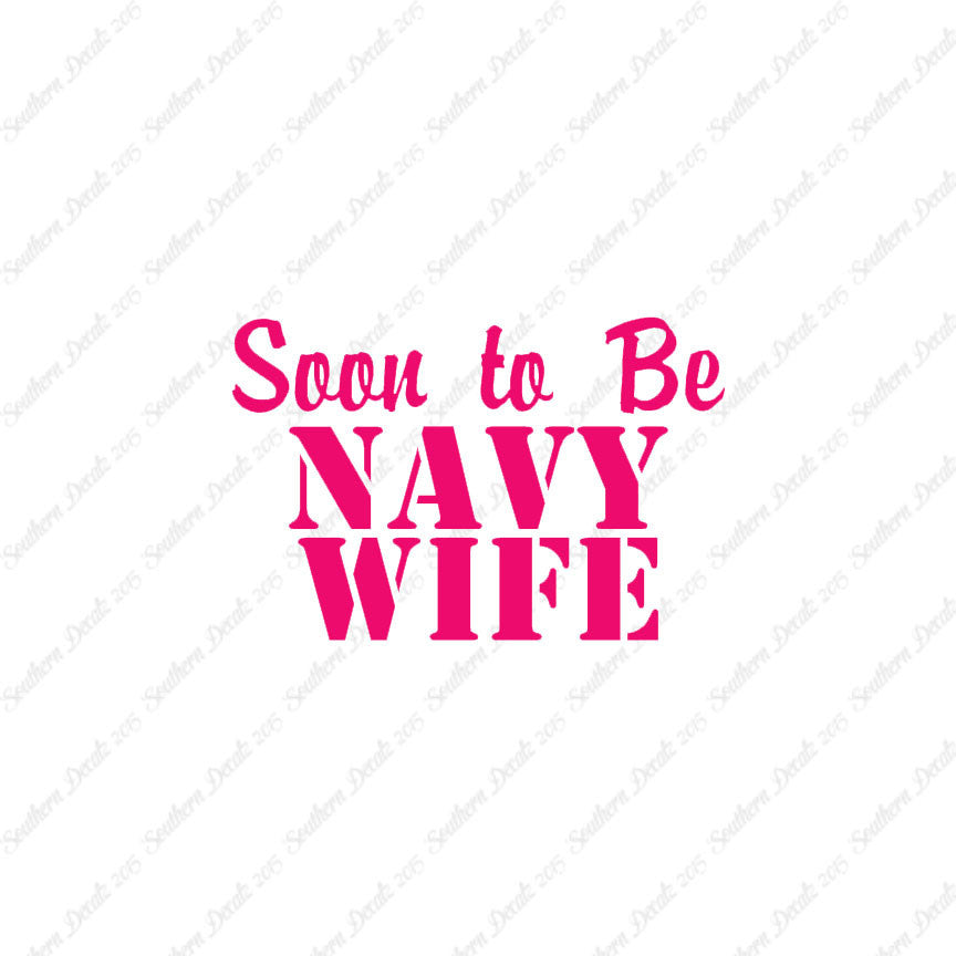 Soon To Be Navy Wife