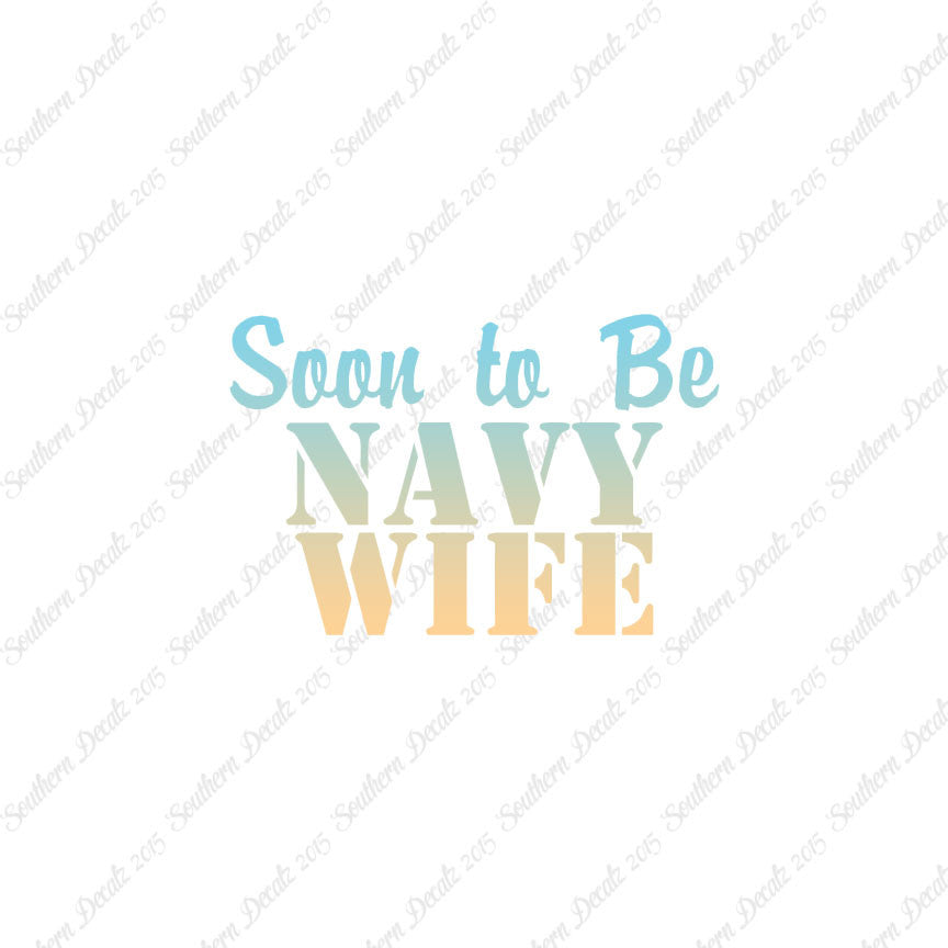 Soon To Be Navy Wife