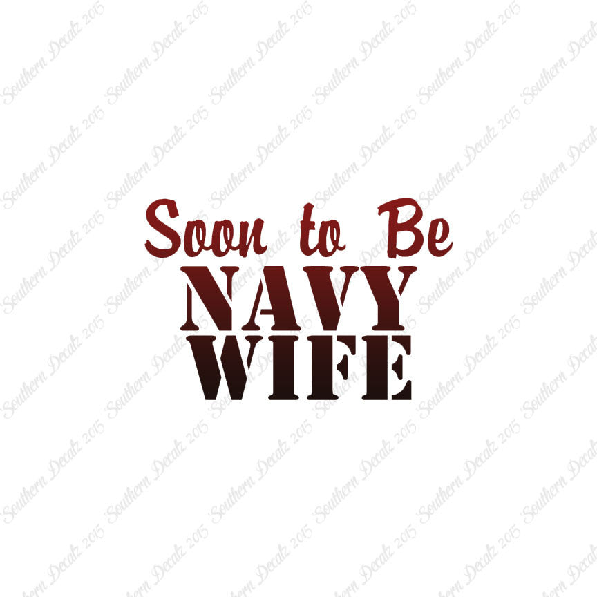 Soon To Be Navy Wife