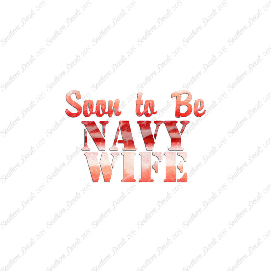 Soon To Be Navy Wife