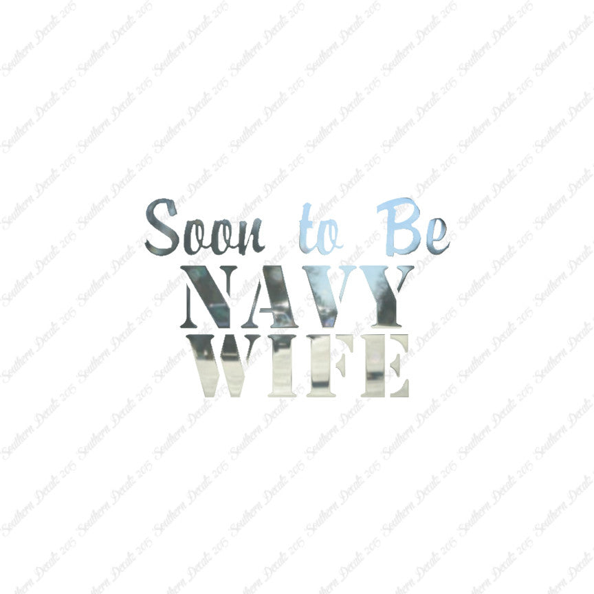 Soon To Be Navy Wife