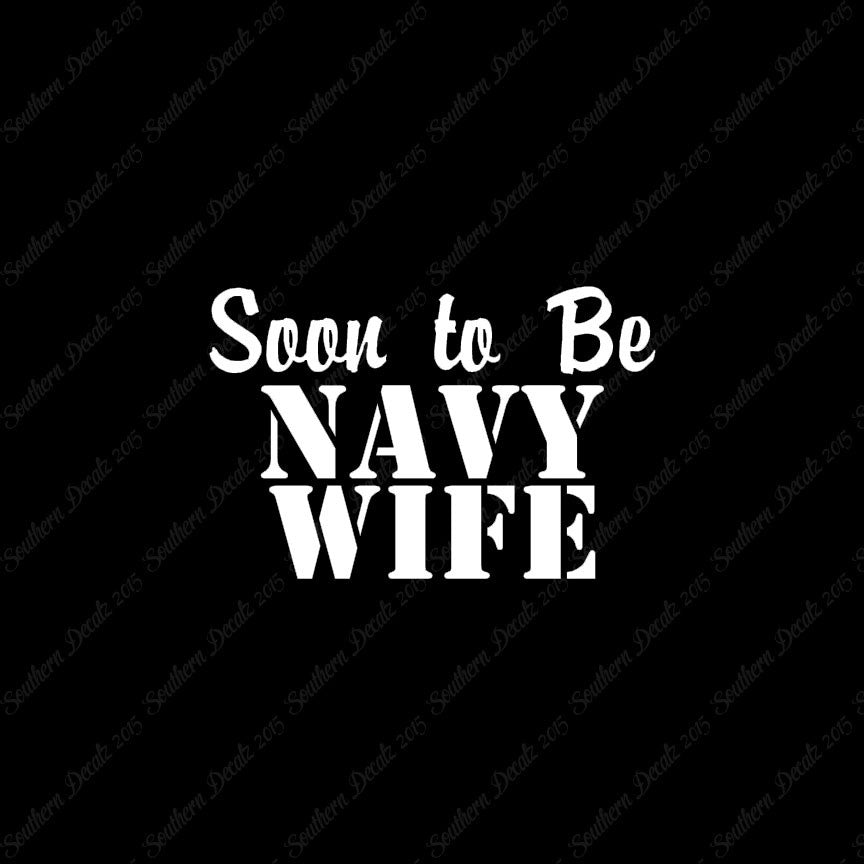 Soon To Be Navy Wife