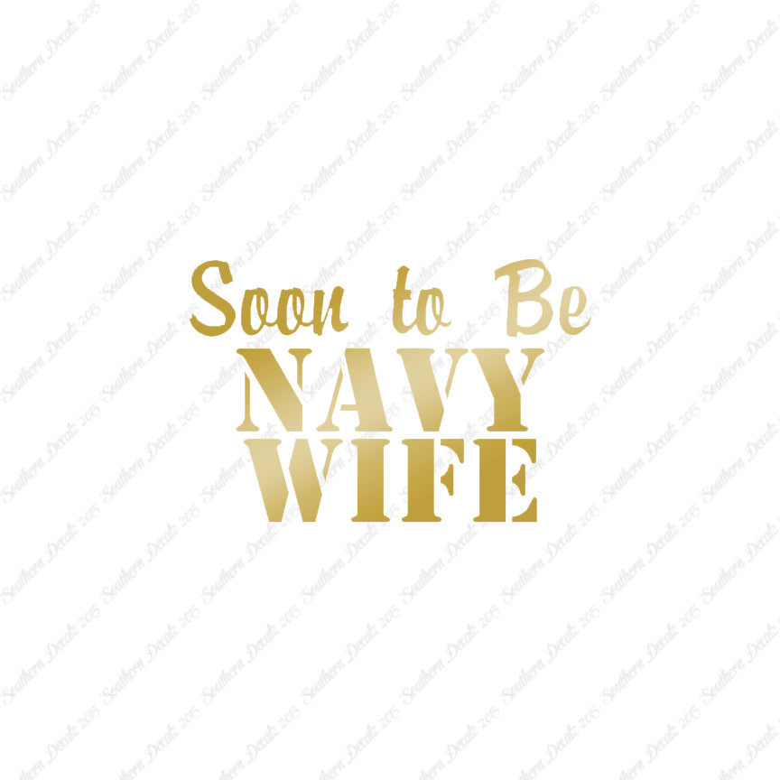 Soon To Be Navy Wife