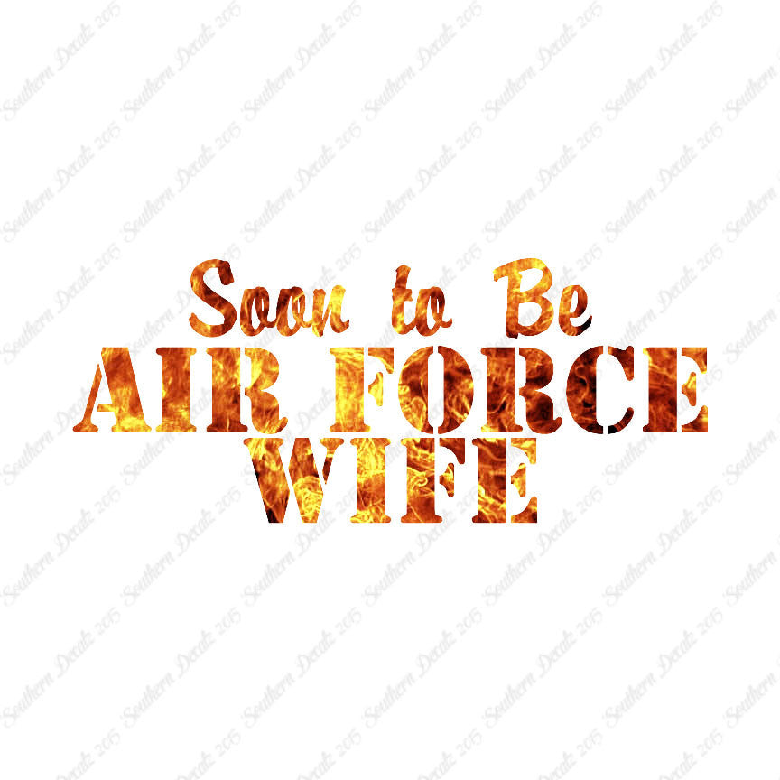Soon To Be Airforce Wife