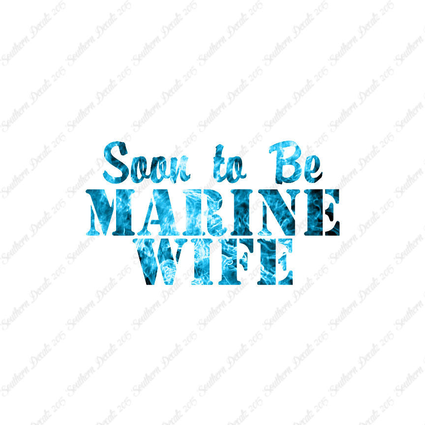 Soon To Be Marine Wife