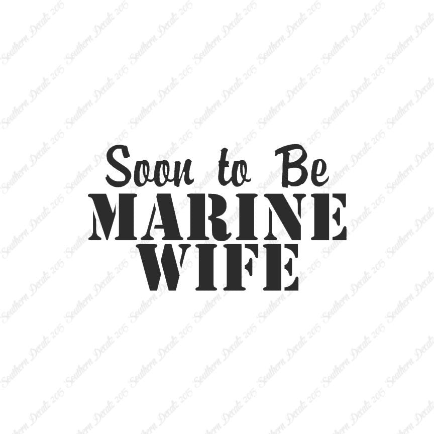 Soon To Be Marine Wife