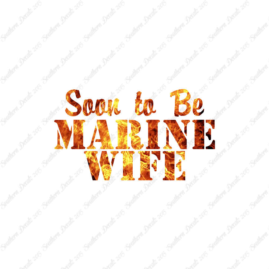 Soon To Be Marine Wife
