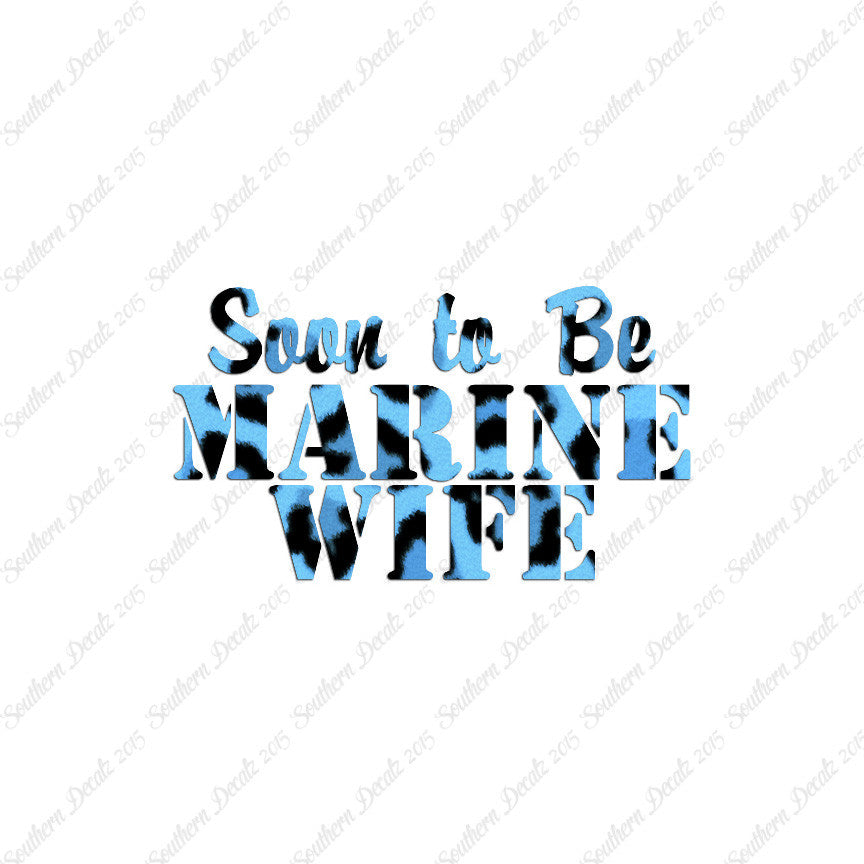 Soon To Be Marine Wife