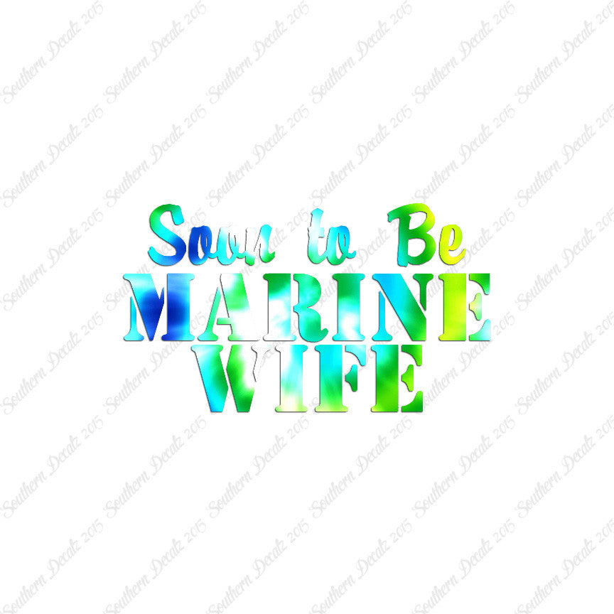 Soon To Be Marine Wife