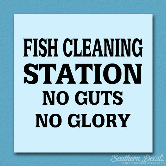 Fish Cleaning No Guts No Glory