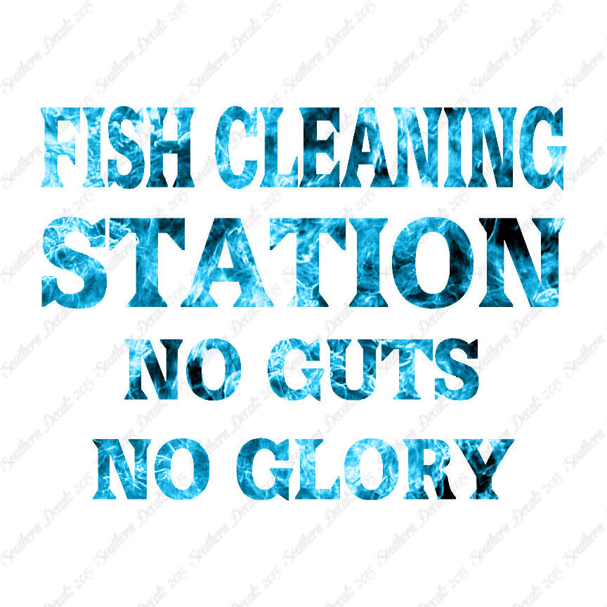 Fish Cleaning No Guts No Glory