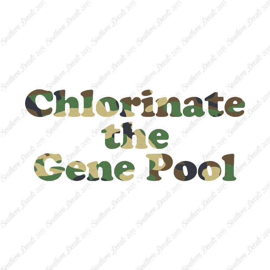 Chlorinate The Gene Pool