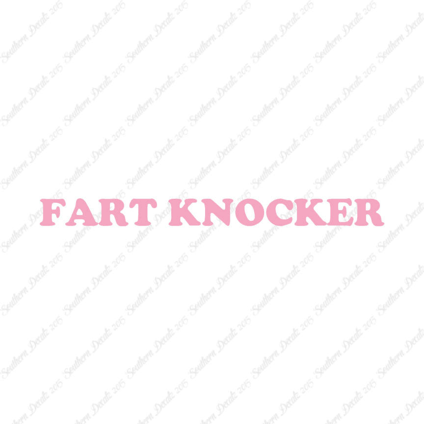 Fart Knocker