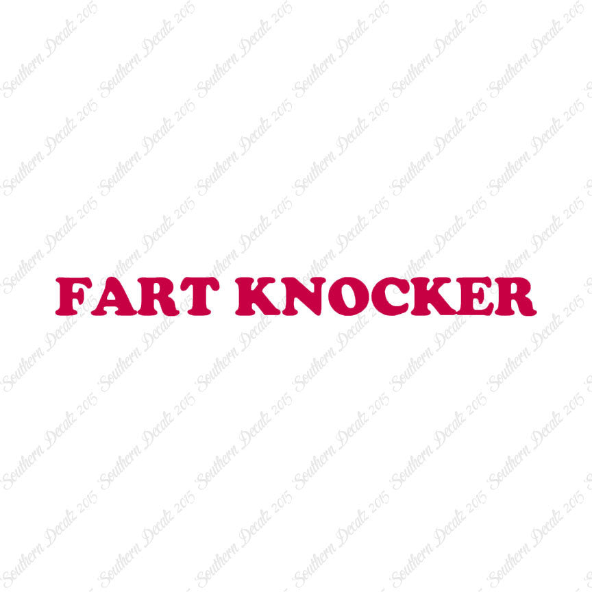 Fart Knocker