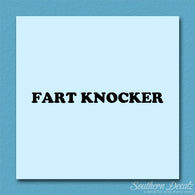 Fart Knocker