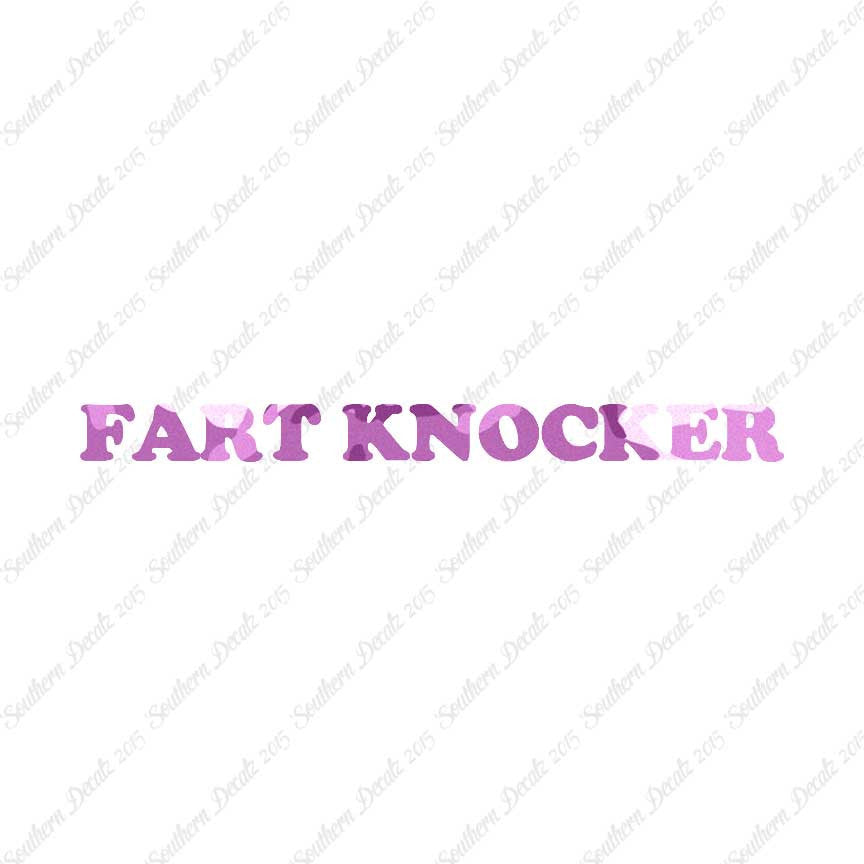 Fart Knocker