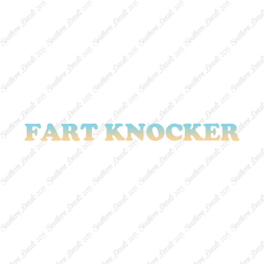 Fart Knocker