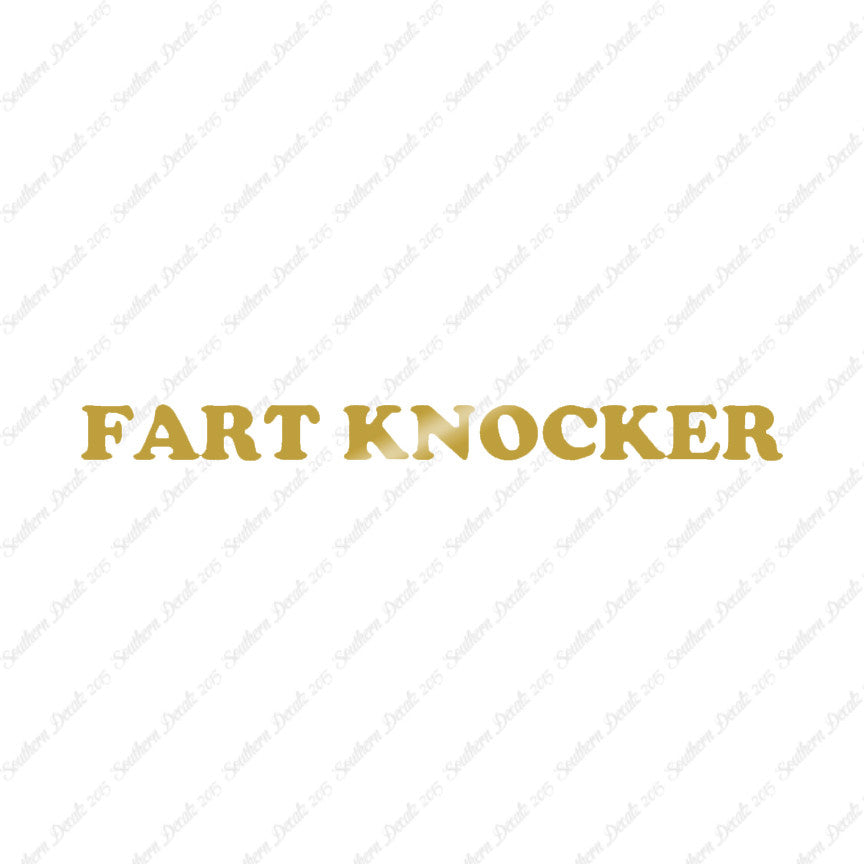 Fart Knocker