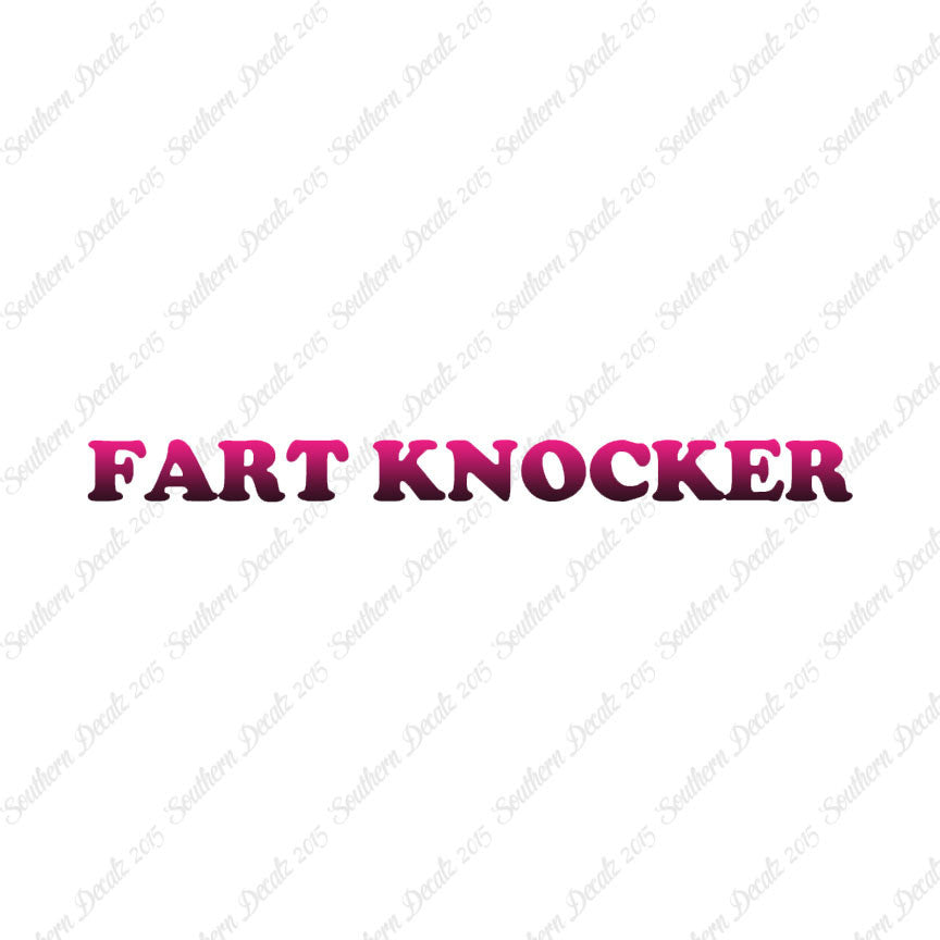 Fart Knocker