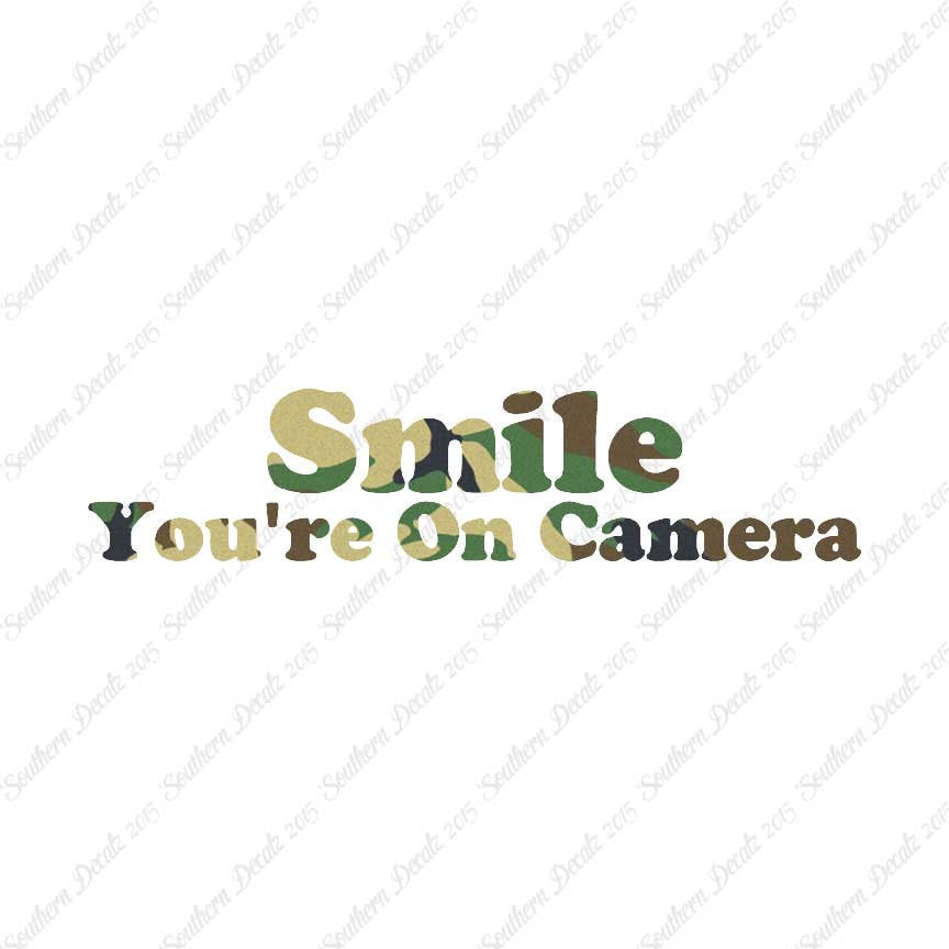 Smile You're On Camera