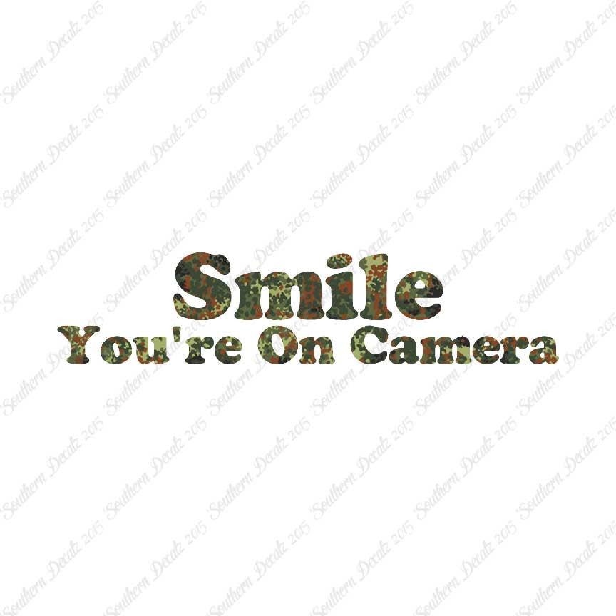 Smile You're On Camera