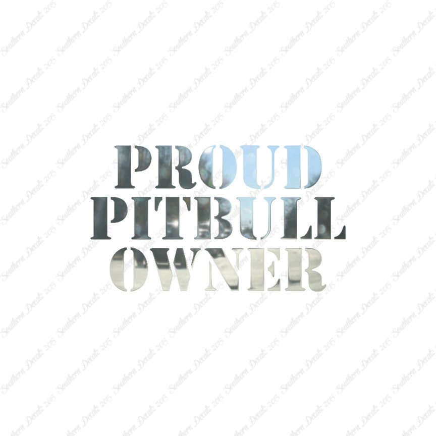 Proud Pitbull Owner