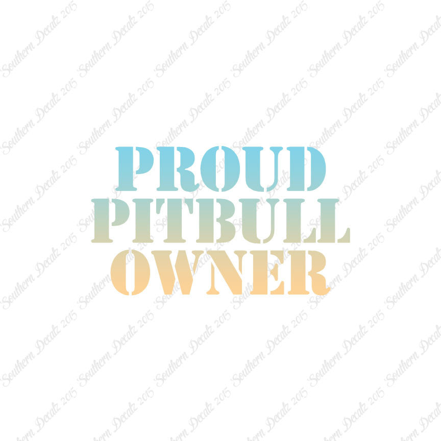 Proud Pitbull Owner