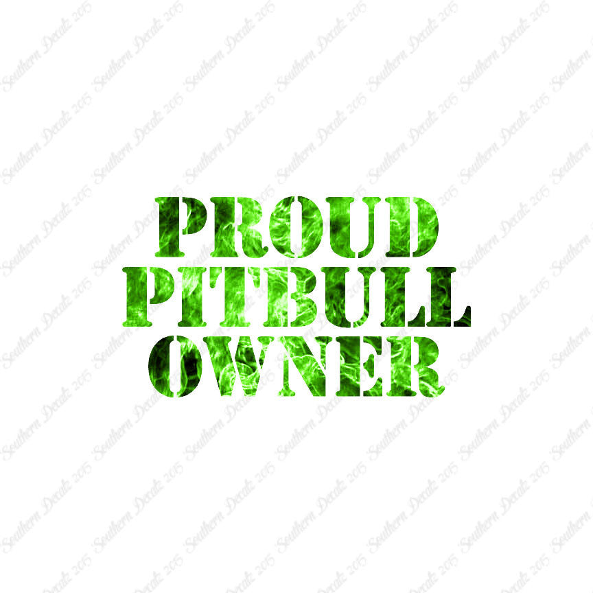 Proud Pitbull Owner