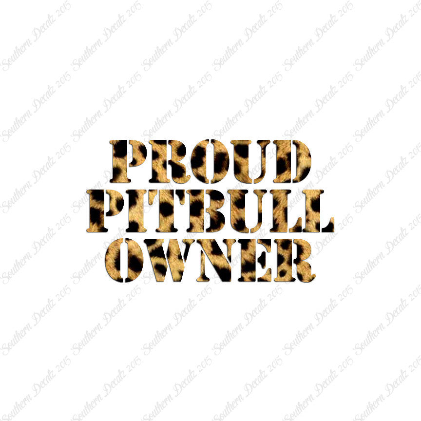 Proud Pitbull Owner