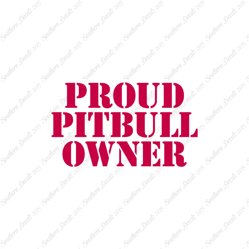 Proud Pitbull Owner