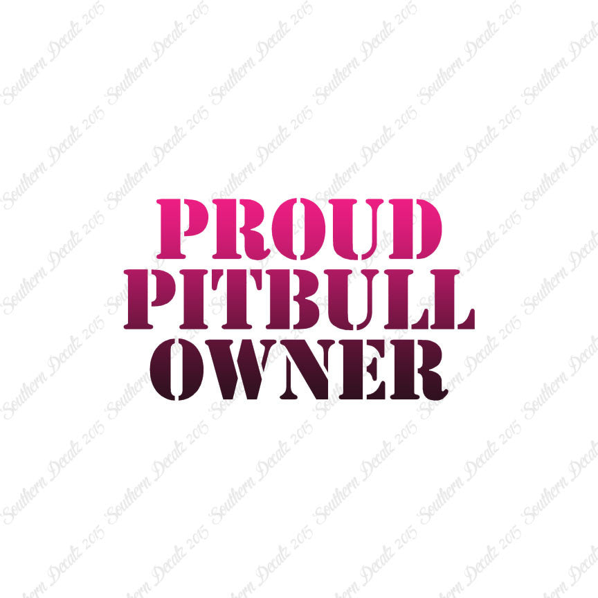 Proud Pitbull Owner