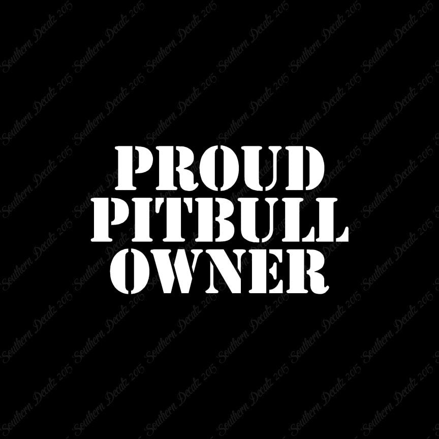 Proud Pitbull Owner