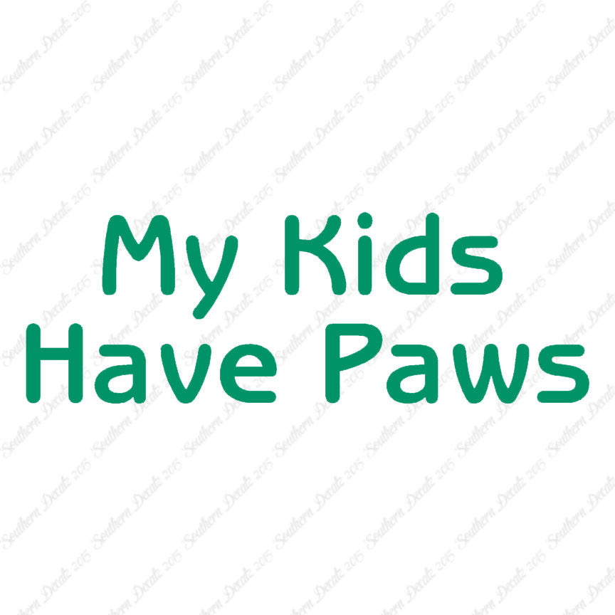My Kids Have Paws