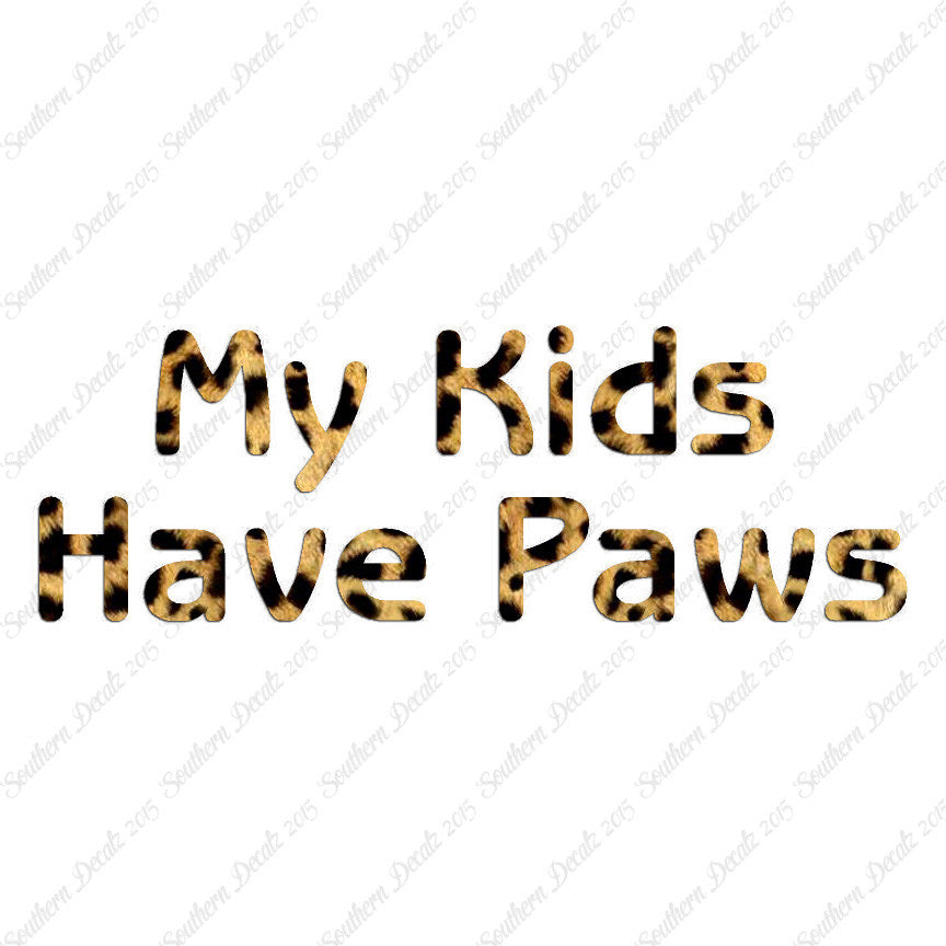 My Kids Have Paws