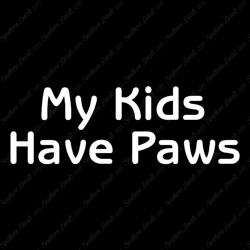 My Kids Have Paws
