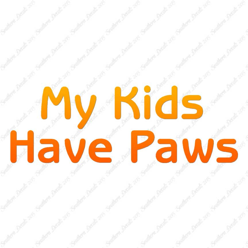 My Kids Have Paws