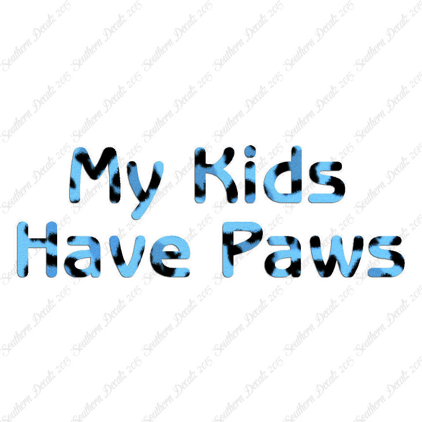 My Kids Have Paws