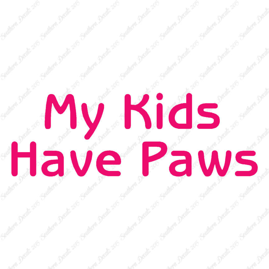 My Kids Have Paws