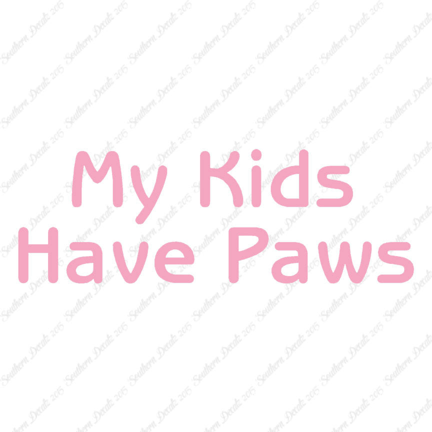 My Kids Have Paws
