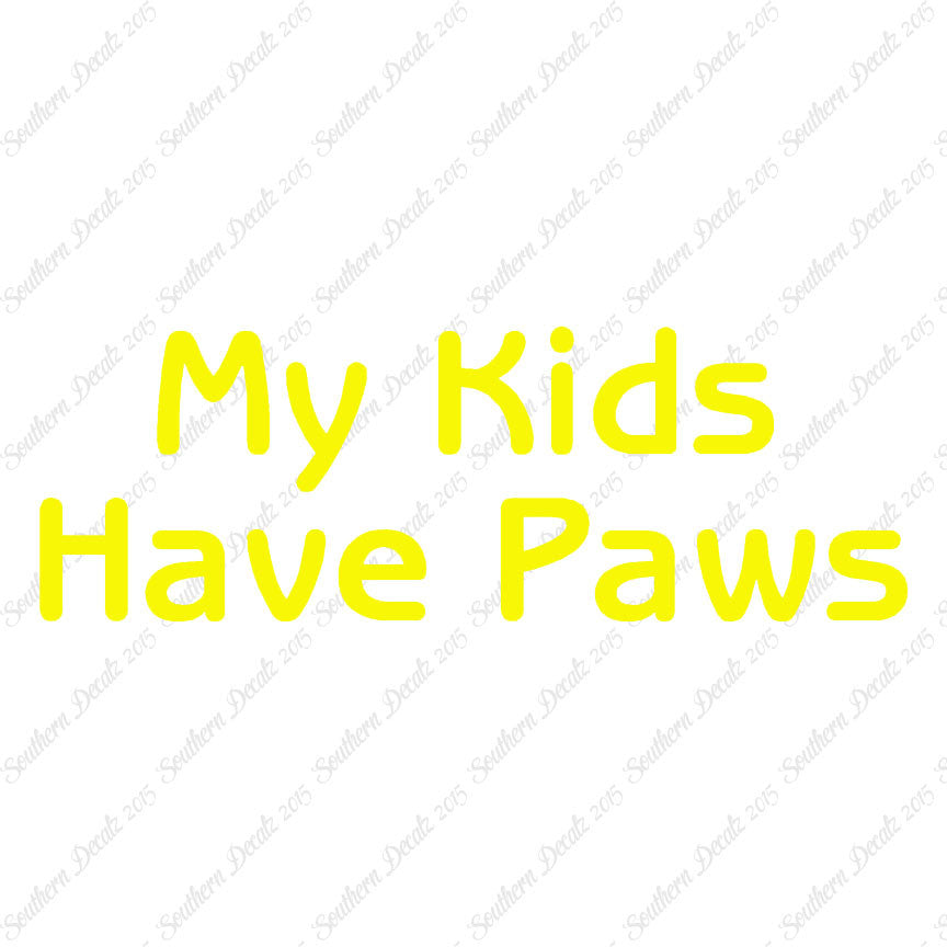 My Kids Have Paws