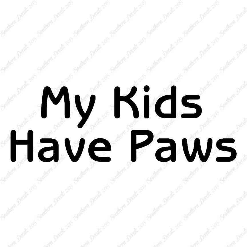 My Kids Have Paws