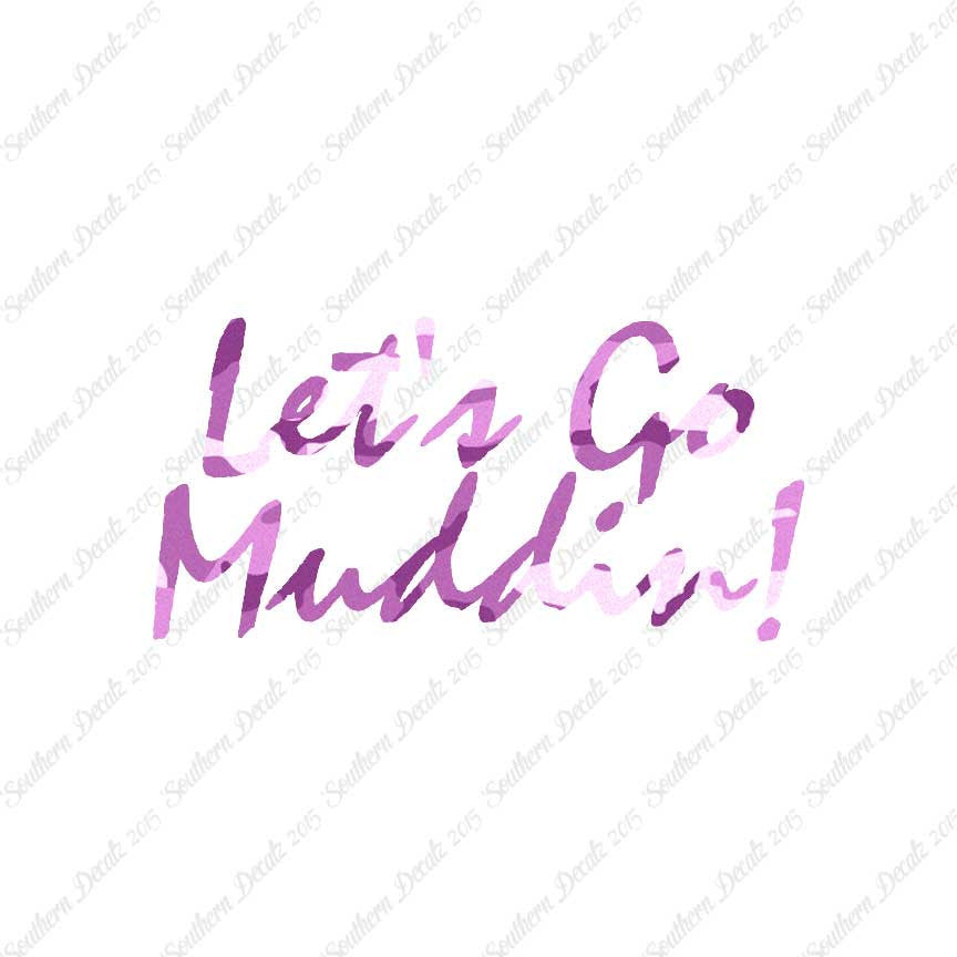 Let's Go Mudding