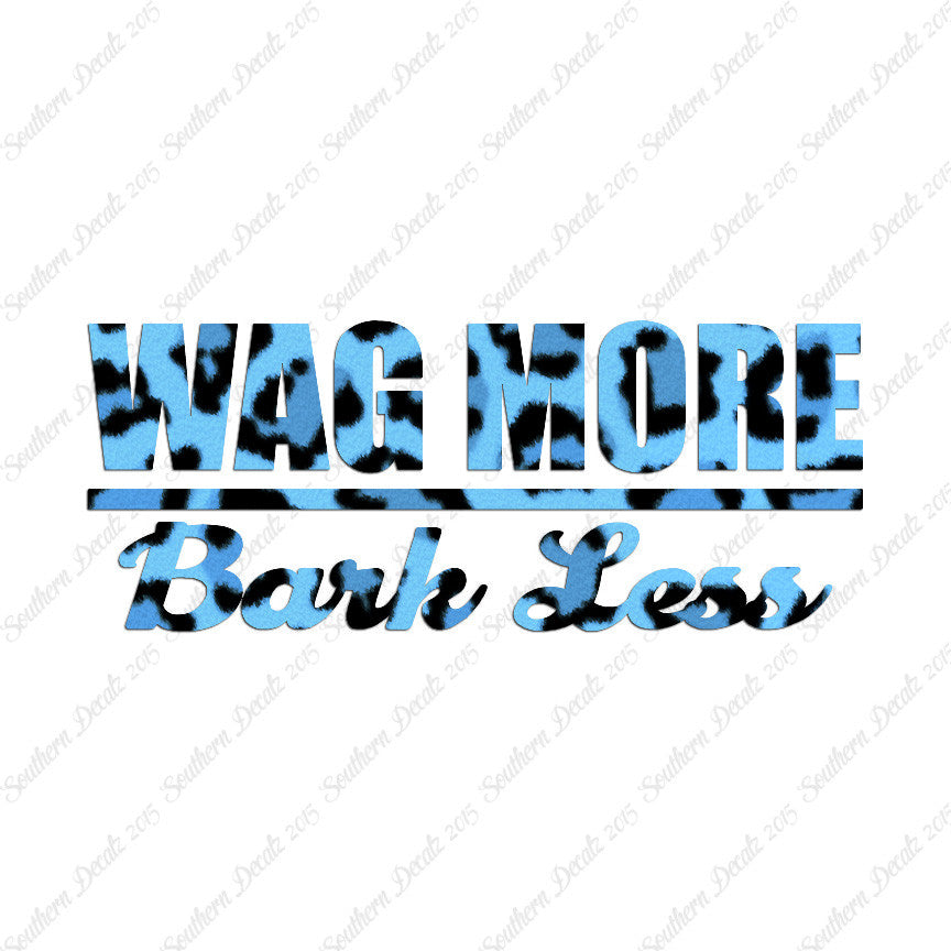 Wag More Bark Less