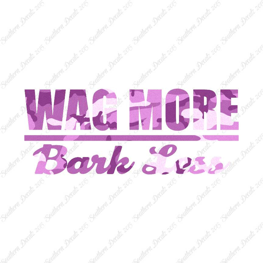 Wag More Bark Less