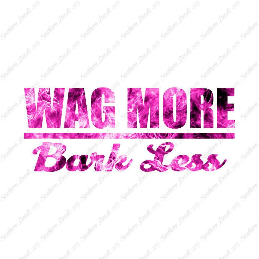 Wag More Bark Less