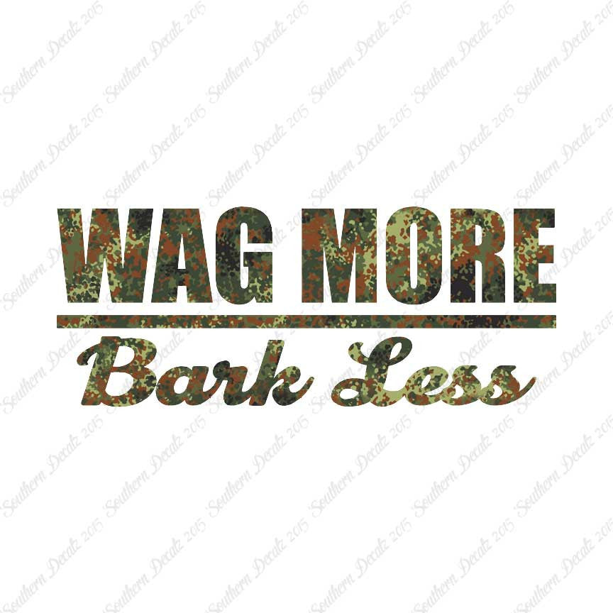 Wag More Bark Less